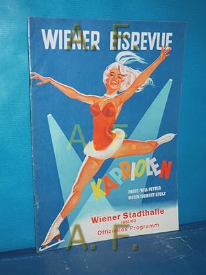 Immagine del venditore per Wiener Eisrevue, Kapriolen : Wiener Stadthalle, Offizielles Programm 1961/1962 venduto da Antiquarische Fundgrube e.U.