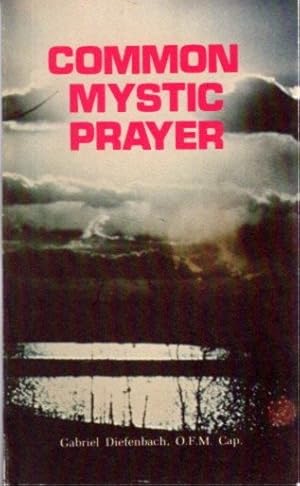 COMMON MYSTIC PRAYER