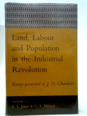 Seller image for Land, Labour and Population in the Industrial Revolution for sale by World of Rare Books