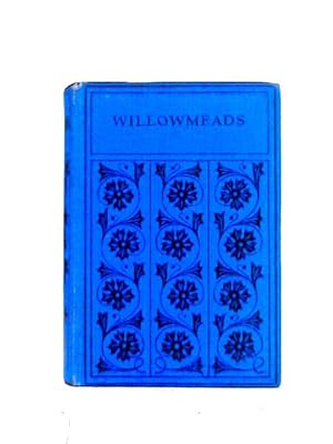 Imagen del vendedor de Willowmeads a la venta por World of Rare Books