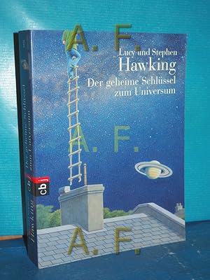 Imagen del vendedor de Der geheime Schlssel zum Universum Lucy und Stephen Hawking. In Zusammenarbeit mit Christophe Galford. Aus dem Engl. von Irene Rumler a la venta por Antiquarische Fundgrube e.U.