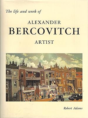 The life and works of Alexander Bercovitch Artist