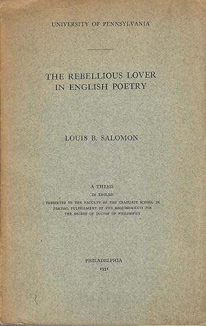 The Rebellious Lover In English, A Thesis in English