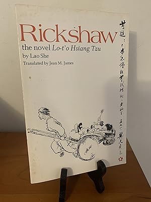 Seller image for Rickshaw: The Novel Lo-t'o Hsiang Tzu for sale by Hopkins Books