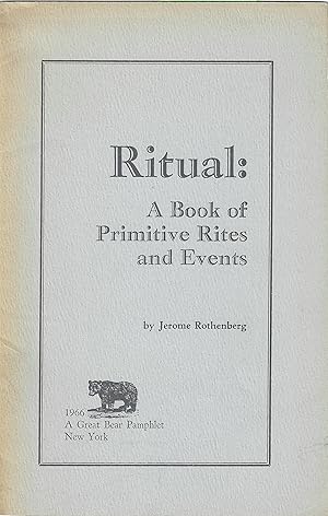 Ritual: A Book of Primitive Rites and Events