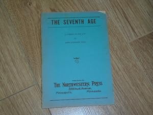 Immagine del venditore per The Sevent Age A Comedy in One Act venduto da Dublin Bookbrowsers