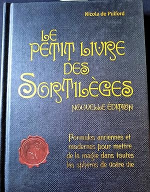 Seller image for Le Petit Livre des Sortilges for sale by abibliodocs