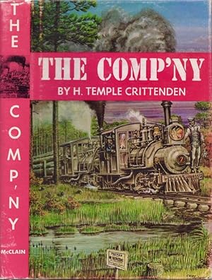 The Comp'ny The Story of the Surry, Sussex & Southampton Railway and the Surrey Lumber Company