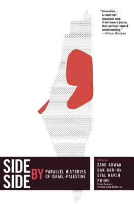 Seller image for Side by Side: Parallel Histories of Israel-Palestine (Paperback or Softback) for sale by BargainBookStores