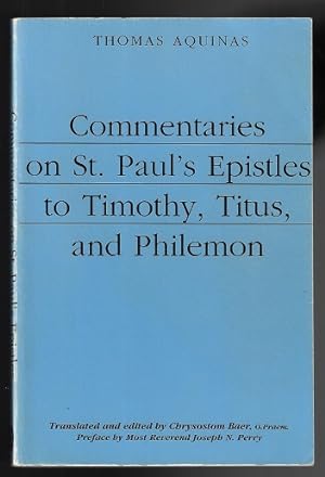 Seller image for Commentaries on St. Paul's Epistles to Timothy, Titus, and Philemon for sale by Nighttown Books