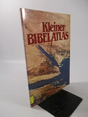 Bild des Verkufers fr Kleiner Bibelatlas. Geschichte, Geographie, Archologie der Bibel. zum Verkauf von Antiquariat Bookfarm