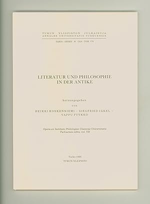 Seller image for Literatur und Philosophie in der Antike: Plato, Euripides, Vergil, Apollonius, Mythology, etc. Published by University of Turku, Finland, in its Annales Universitatis Turkuensis, in 1986. OP for sale by Brothertown Books