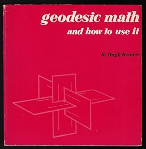 Imagen del vendedor de Geodesic Math and How to Use It a la venta por Nighttown Books