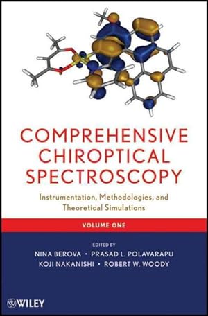 Seller image for Comprehensive Chiroptical Spectroscopy : Instrumentation, Methodologies, and Theorectical Simulations for sale by GreatBookPricesUK