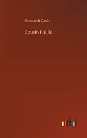 Seller image for Cousin Phillis for sale by WeBuyBooks