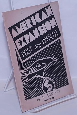American expansion past and present