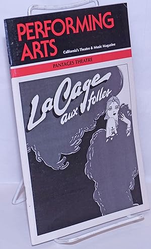 Seller image for Performing Arts: California's theatre & music magazine; La Cage aux Folles September, 1984; Los Angeles Edition; Pantages Theatre for sale by Bolerium Books Inc.