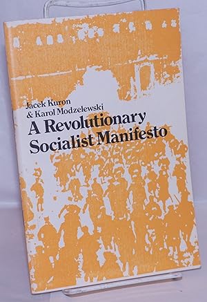 Image du vendeur pour A Revolutionary Socialist Manifesto mis en vente par Bolerium Books Inc.