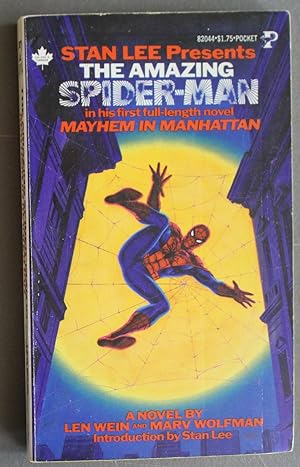 The AMAZING SPIDER-MAN -- MAYHEM IN MANHATTAN (Stan Lee Presents; Book #1 / One / First in the Ma...