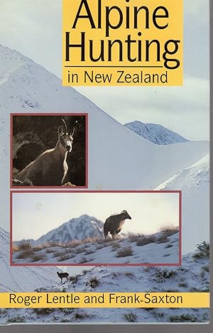 Imagen del vendedor de Alpine Hunting in New Zealand a la venta por Browsers Books