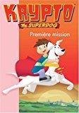 Image du vendeur pour Krypto, The Superdog. Vol. 2. Premire Mission mis en vente par RECYCLIVRE