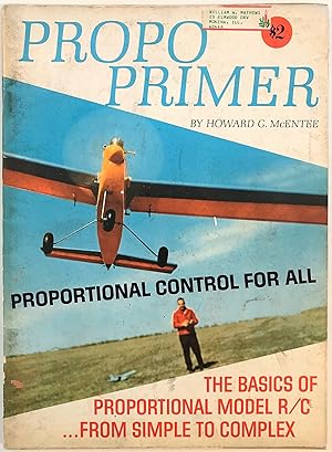 Image du vendeur pour Propo Primer: Proportional Control for All mis en vente par The Aviator's Bookshelf