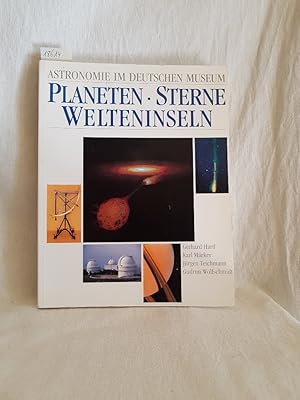 Planeten, Sterne, Welteninseln: Astronomie im Deutschen Museum.