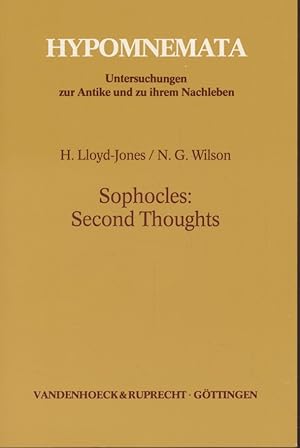 Bild des Verkufers fr Sophocles: second thoughts. Hypomnemata ; H. 100. zum Verkauf von Fundus-Online GbR Borkert Schwarz Zerfa