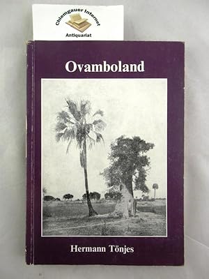 Imagen del vendedor de OVAMBOLAND Country People Mission. With particular reference to the Largest Tribe, The Kwanyama. a la venta por Chiemgauer Internet Antiquariat GbR
