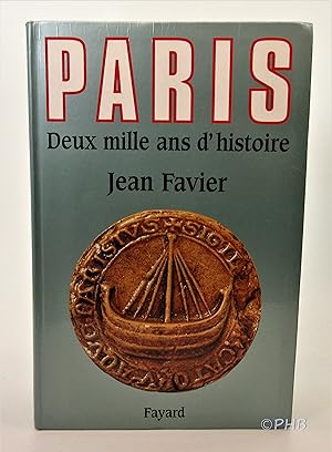 Paris: Deux mille ans d'histoire