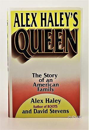 Alex Haley's Queen: The Story of an American Family