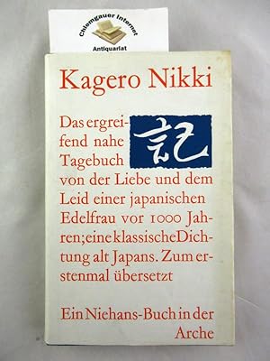 Bild des Verkufers fr Kagero Nikki Tagebuch einer japanischen Edelfrau ums Jahr 980. Mit zehn Wiedergaben nach alten japanischen Bildern. Erstmals aus dem Altjapanischen bertragen von Satoshi Tsukakoshi. Bildaufnahmen von Akhisa Hase. Deutsche Fassung der Gedichte von Max Niehans. zum Verkauf von Chiemgauer Internet Antiquariat GbR