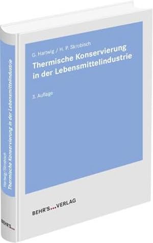 Seller image for Thermische Konservierung in der Lebensmittelindustrie for sale by Rheinberg-Buch Andreas Meier eK