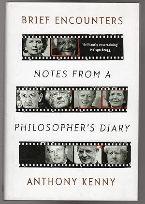 Brief Encounters : Notes from a Philosopher's Diary