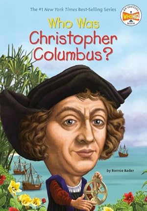 Seller image for Who Was Christopher Columbus? for sale by Smartbuy