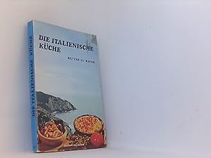 Seller image for Die italienische Kche: Bei uns zu Hause for sale by Book Broker