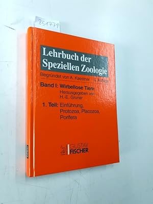 Lehrbuch der speziellen Zoologie; Teil: Bd. 1., Wirbellose Tiere. hrsg. von Hans-Eckhard Gruner /...