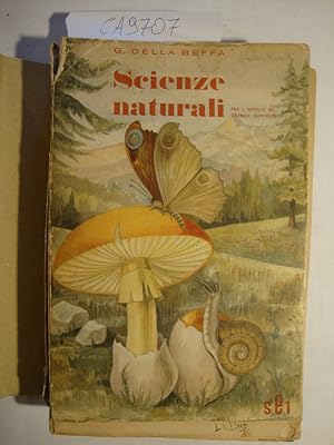 Scienze naturali (Per l'Istituto Magistrale Superiore) - Conforme ai programmi 7 Maggio 1936-XIV