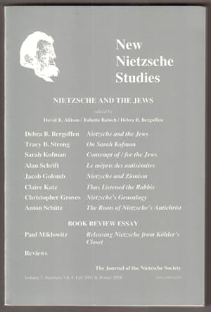 Bild des Verkufers fr New Nietzsche Studies, Volume 7, Numbers 3 & 4: Nietzsche and the Jews. zum Verkauf von Antiquariat Neue Kritik