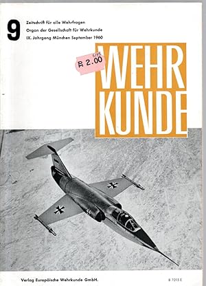 Bild des Verkufers fr WEHRKUNDE : Zeitschrift fr alle Wehrfragen. IX. Jahrgang, Heft 9(1960) zum Verkauf von Antiquariat Jterbook, Inh. H. Schulze