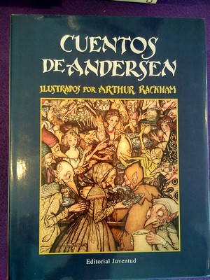 Cuentos de Andersen (Ilustrados por Arthur Rackham)
