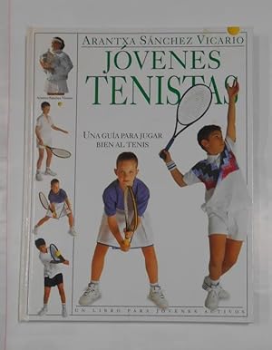 Seller image for JVENES TENISTAS. UNA GUA PARA JUGAR BIEN AL TENIS. for sale by TraperaDeKlaus