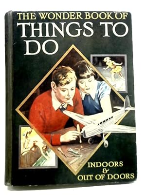 Imagen del vendedor de The Wonder Book of Things To Do by Harry Golding a la venta por World of Rare Books