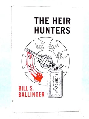 Bild des Verkufers fr The Heir Hunters zum Verkauf von World of Rare Books