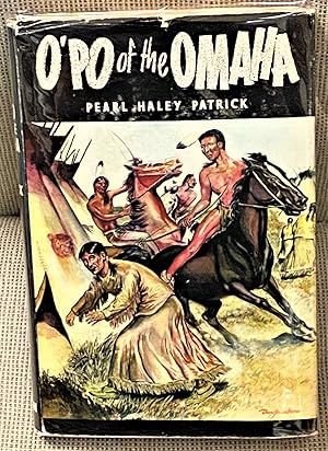 Immagine del venditore per O'Po of the Omaha venduto da My Book Heaven