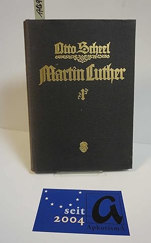 Image du vendeur pour Martin Luther - Vom Katholizismus zur Reformation. Erster Band: Auf der Schule und Universitt. mis en vente par AphorismA gGmbH