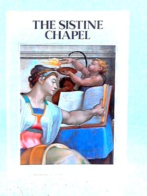 Bild des Verkufers fr The Sistine Chapel zum Verkauf von World of Rare Books