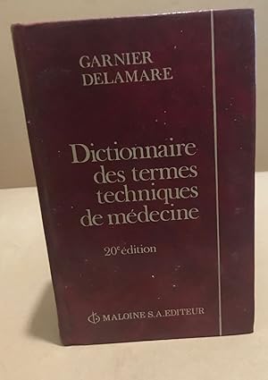 Image du vendeur pour Dictionnaire des termes techniques de mdecine mis en vente par librairie philippe arnaiz