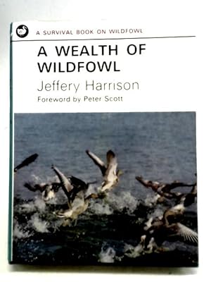 Bild des Verkufers fr A Wealth of Wildfowl zum Verkauf von World of Rare Books