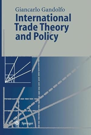 Immagine del venditore per International trade theory and policy. venduto da Antiquariat Thomas Haker GmbH & Co. KG